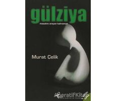 Gülziya - Murat Çelik - Profil Kitap