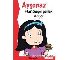 Ayşenaz Hamburger Yemek İstiyor - Kübra Çifçi - Profil Kitap