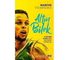 Altın Bilek - Marcus Thompson - Profil Kitap