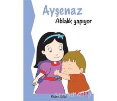 Ayşenaz Ablalık Yapıyor - Kübra Çifçi - Profil Kitap