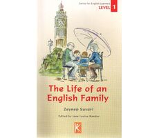 The Life Of An English Family Level 1 - Zeynep Suvari - Kelime Yayınları
