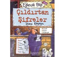 Çıldırtan Şifreler - Diana Kimpton - Eğlenceli Bilgi Yayınları