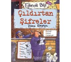 Çıldırtan Şifreler - Diana Kimpton - Eğlenceli Bilgi Yayınları