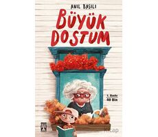 Büyük Dostum - Anıl Basılı - Genç Timaş