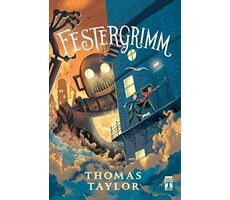 Festergrimm - Thomas Taylor - Genç Timaş