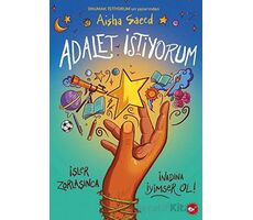 Adalet İstiyorum - Aisha Saeed - Beyaz Balina Yayınları