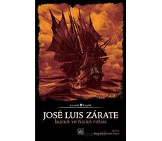 Buzun ve Tuzun Rotası - Jose Luis Zarate - İthaki Yayınları
