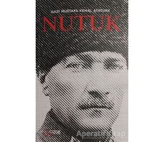 Nutuk - Mustafa Kemal Atatürk - Çizge Yayınevi