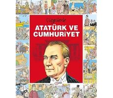 Çizgilerle Atatürk ve Cumhuriyet - S. Zeynep Yağcı - Çizge Yayınevi