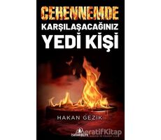 Cehennemde Karşılaşacağınız Yedi Kişi - Hakan Gezik - İskenderiye Yayınları