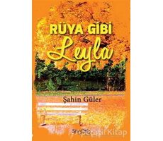 Rüya Gibi Leyla - Şahin Güler - Sinopsis Yayınları