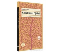 Çocukların Eğitimi - Muallim Naci - Büyüyen Ay Yayınları