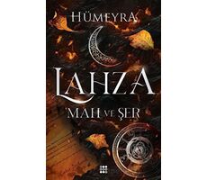 Lahza 1 – Mah Ve Şer - Hümeyra - Dokuz Yayınları