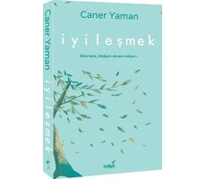 İyileşmek - Caner Yaman - İndigo Kitap