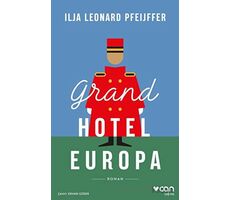 Grand Hotel Europa - Ilja Leonard Pfeijffer - Can Yayınları