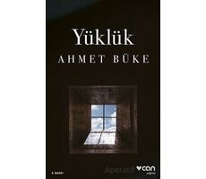 Yüklük - Ahmet Büke - Can Yayınları