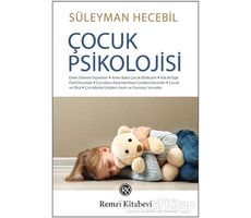Çocuk Psikolojisi - Süleyman Hecebil - Remzi Kitabevi