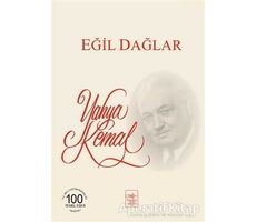 Eğil Dağlar - Yahya Kemal Beyatlı - İstanbul Fetih Cemiyeti Yayınları