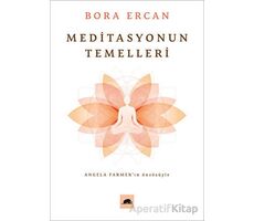 Meditasyonun Temelleri - Bora Ercan - Kolektif Kitap