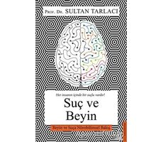 Suç ve Beyin - Sultan Tarlacı - Destek Yayınları