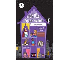 Gıcıkgiller Apartmanı 2 - İnsanlığı Kurtarmak - Yusuf Asal - Genç Nesil