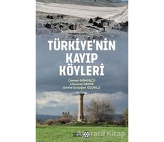 Türkiyenin Kayıp Köyleri - Osman Gümüşçü - Yeditepe Yayınevi