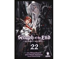 Seraph of the End - Kıyamet Meleği 22 - Takaya Kagami - Kurukafa Yayınevi