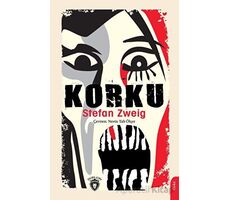 Korku - Stefan Zweig - Dorlion Yayınları