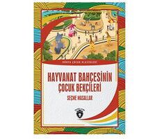Hayvanat Bahçesinin Çocuk Bekçileri - Salim Gavsi - Dorlion Yayınları