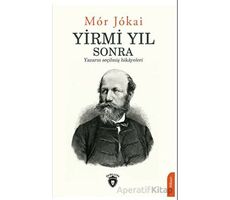 Yirmi Yıl Sonra - Mor Jokai - Dorlion Yayınları