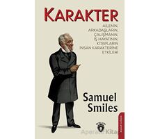 Karakter - Samuel Smiles - Dorlion Yayınları