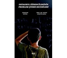 Ortaokul Öğrencilerinin Problem Çözme Becerileri - Hasan Hüseyin Aksu - Gece Kitaplığı