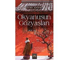 Okyanusun Gözyaşları - Sumi Hahn - Arkadya Yayınları