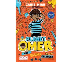 Vay Başıma Gelenler - Planet Ömer 1 - Zanib Mian - Timaş Çocuk