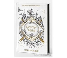 Lanetin Tarihi - Sena Nur Işık - İndigo Kitap