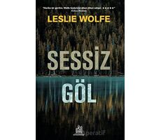 Sessiz Göl - Leslie Wolfe - Orman Kitap