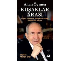 Kuşaklar Arası - Altan Öymen - Doğan Kitap