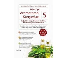 Adan Zye Aromaterapi Karışımları - 5 - Tayfun Ersöz - Hayykitap