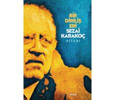 Bir Diriliş Eri Sezai Karakoç Kitabı - Osman Koca - Beyan Yayınları