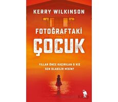 Fotoğraftaki Çocuk - Kerry Wilkinson - Nemesis Kitap