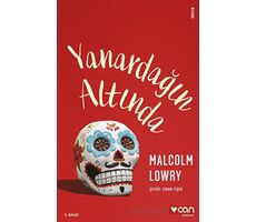 Yanardağın Altında - Malcolm Lowry - Can Yayınları