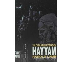 Yıldızların Efendisi Hayyam - Harold Lamb - Yurt Kitap Yayın