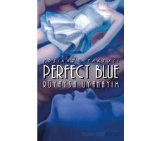 Perfect Blue - Rüyaysa Uyanayım - Yoşikazu Takeuçi - Komikşeyler Yayıncılık