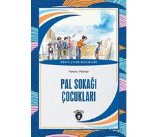 Pal Sokağı Çocukları - Ferenc Molnar - Dorlion Yayınları