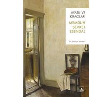 Ayaşlı ve Kiracıları - Memduh Şevket Esendal - İthaki Yayınları