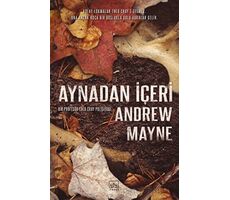 Aynadan İçeri - Natüralist 2 - Andrew Mayne - İthaki Yayınları