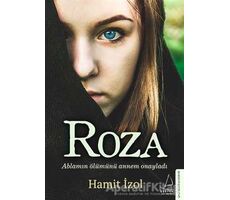 Roza - Hamit İzol - Destek Yayınları