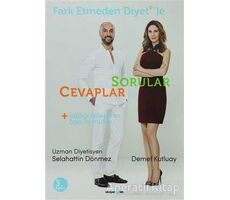 Fark Etmeden Diyetle Sorular - Cevaplar - Selahattin Dönmez - Okuyan Us Yayınları