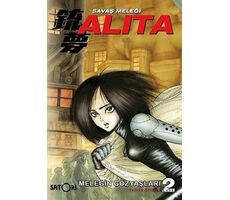 Savaş Meleği Alita Cilt 2-Meleğin Gözyaşları - Yukito Kishiro - Satori