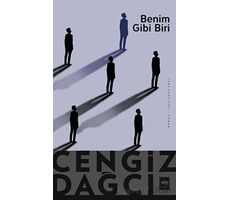 Benim Gibi Biri - Cengiz Dağcı - Ötüken Neşriyat